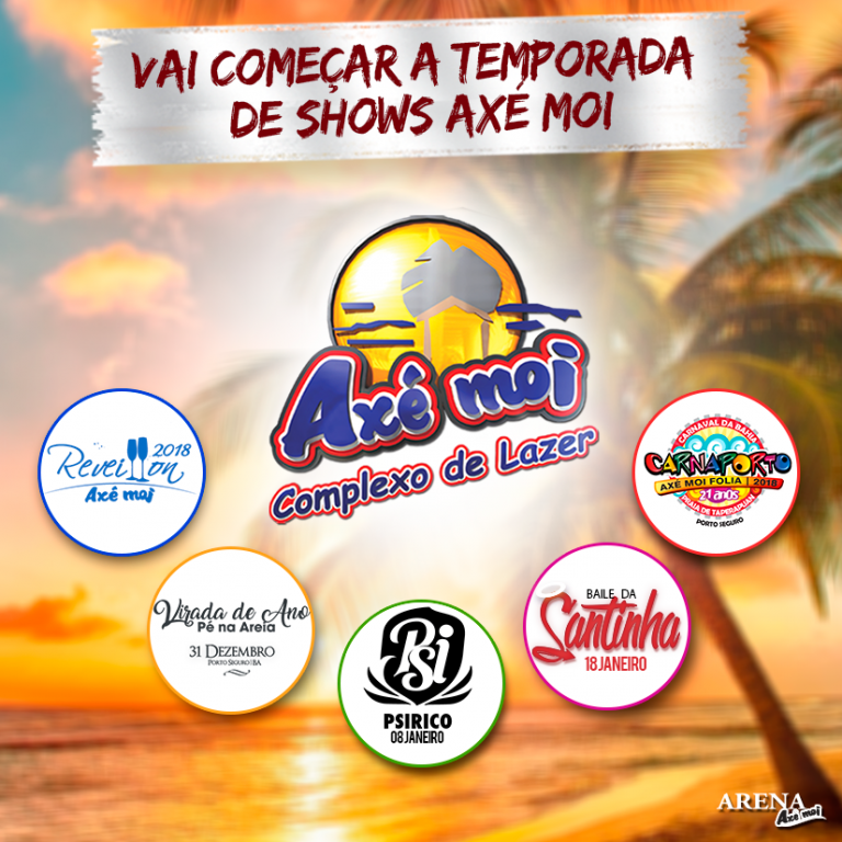 Confira o calendário de eventos do Verão 2017/2018 Axé Moi