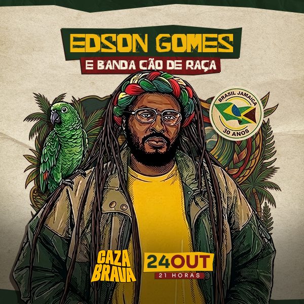 Edson Gomes na Caza Brava (Brasil Jamaica 30 anos)
