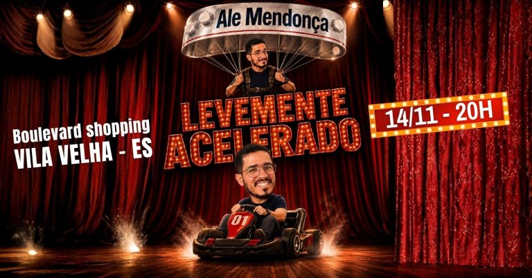 Ale Mendonça em Levemente Acelerado, no Boulevard Shopping Vila Velha