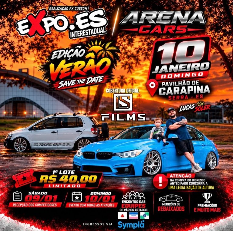 Expo ES e Arena Cars Edição Verão no Pavilhão de Carapina, na Serra